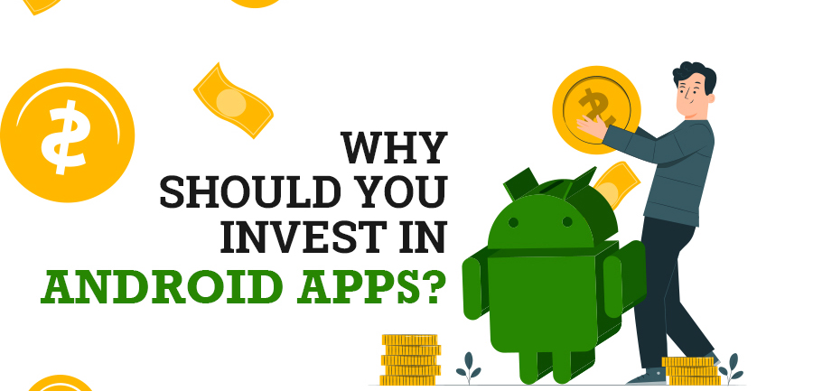 Invest in android apps